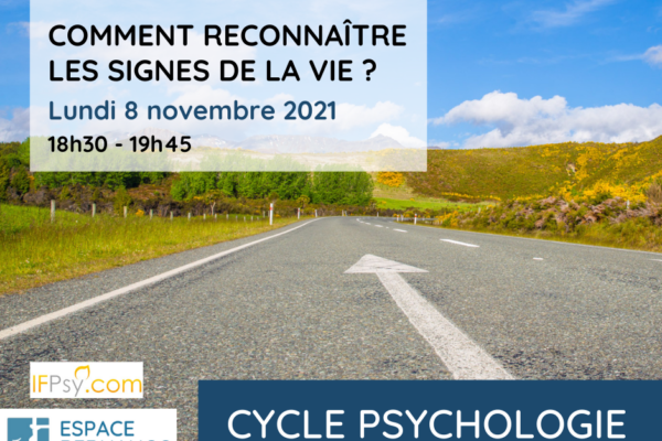 Conférence Comment reconnaître les signes de la vie ?